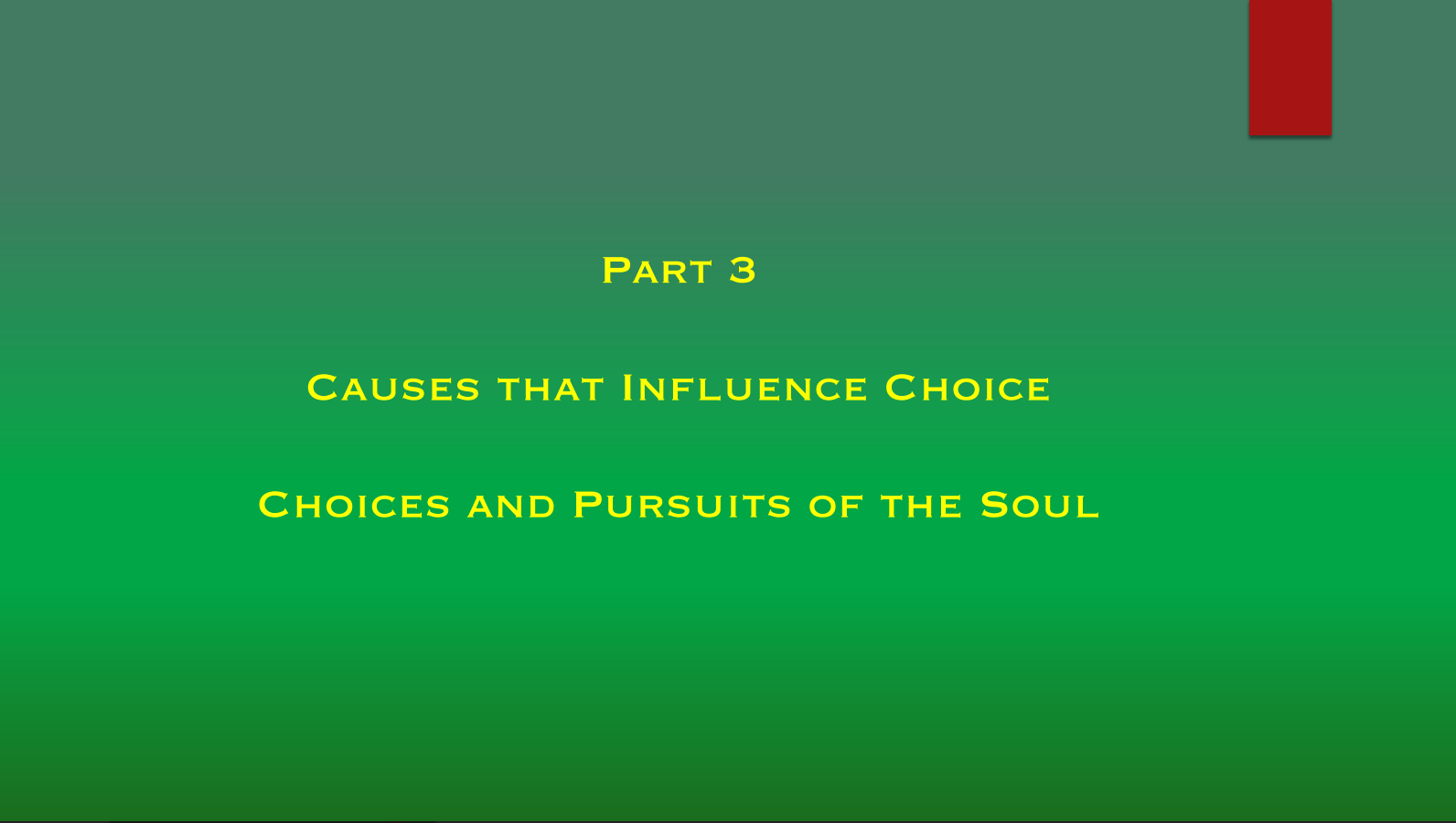 LGL Series | Pt.3 Causes That Influence Choice